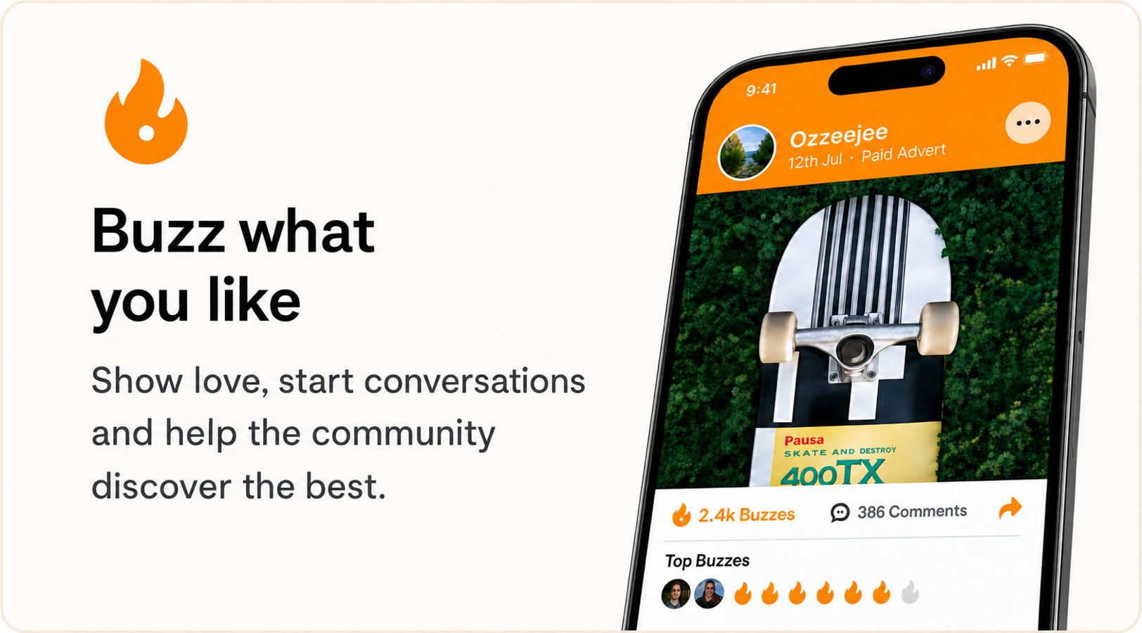Buzz what you like. Show love, start conversations and help the community discover the best.